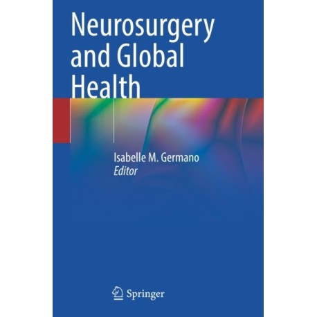 Neurosurgery and Global Health