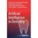 Artificial Intelligence in Dentistry