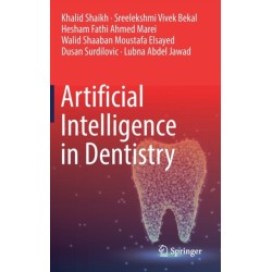 Artificial Intelligence in Dentistry