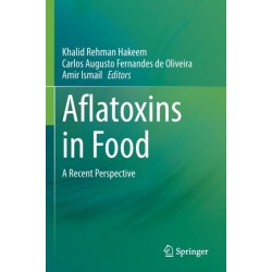 Aflatoxins in Food: A Recent Perspective