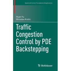 Traffic Congestion Control by PDE Backstepping
