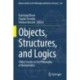 Objects, Structures, and Logics: FilMat Studies in the Philosophy of Mathematics