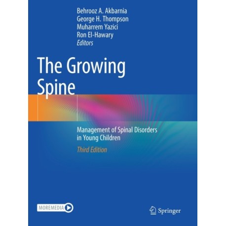 The Growing Spine: Management of Spinal Disorders in Young Children