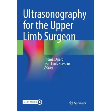 Ultrasonography for the Upper Limb Surgeon