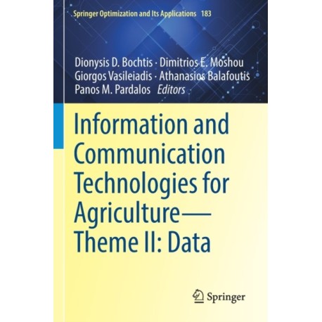 Information and Communication Technologies for Agriculture—Theme II: Data