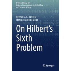 On Hilbert's Sixth Problem
