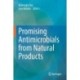 Promising Antimicrobials from Natural Products