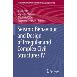 Seismic Behaviour and Design of Irregular and Complex Civil Structures IV