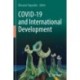 COVID-19 and International Development