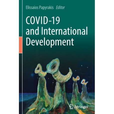COVID-19 and International Development