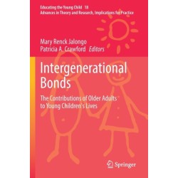 Intergenerational Bonds: The Contributions of Older Adults to Young Children's Lives