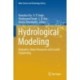 Hydrological Modeling: Hydraulics, Water Resources and Coastal Engineering