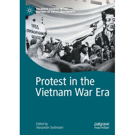 Protest in the Vietnam War Era