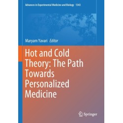 Hot and Cold Theory: The Path Towards Personalized Medicine
