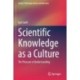 Scientific Knowledge as a Culture: The Pleasure of Understanding