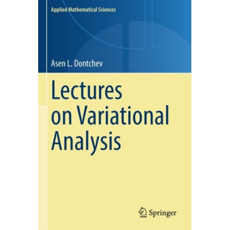 Lectures on Variational Analysis