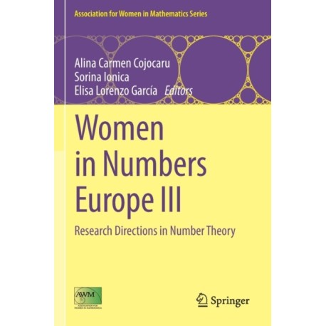 Women in Numbers Europe III: Research Directions in Number Theory