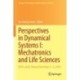 Perspectives in Dynamical Systems I: Mechatronics and Life Sciences: DSTA, Lodz, Poland December 2–5, 2019