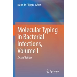 Molecular Typing in Bacterial Infections, Volume I