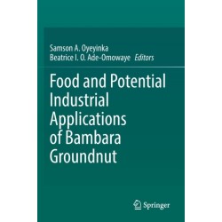 Food and Potential Industrial Applications of Bambara Groundnut