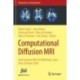 Computational Diffusion MRI: International MICCAI Workshop, Lima, Peru, October 2020