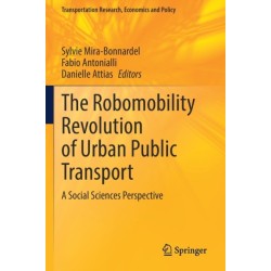 The Robomobility Revolution of Urban Public Transport: A Social Sciences Perspective