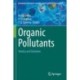 Organic Pollutants: Toxicity and Solutions