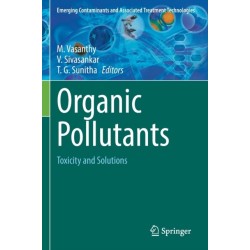 Organic Pollutants: Toxicity and Solutions