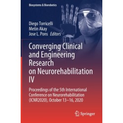 Converging Clinical and Engineering Research on Neurorehabilitation IV: Proceedings of the 5th International Conference on Neurorehabilitation (ICNR2020), October 13–16, 2020