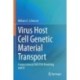 Virus Host Cell Genetic Material Transport: Computational ODE/PDE Modeling with R