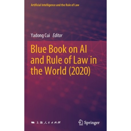 Blue Book on AI and Rule of Law in the World (2020)