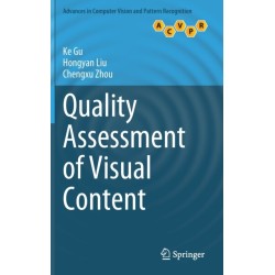 Quality Assessment of Visual Content