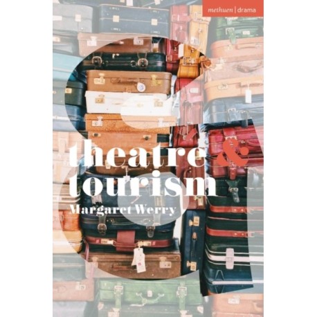 Theatre and Tourism