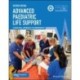 Advanced Paediatric Life Support: A Practical Approach to Emergencies
