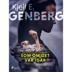 Som om det var igår