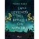 La leyenda del Bosque sin nombre