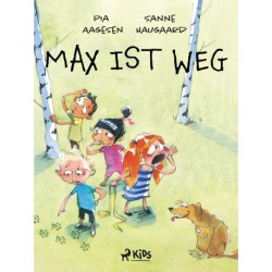 Max ist weg