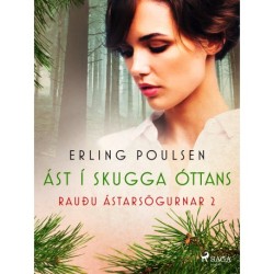 Ást í skugga óttans (Rauðu ástarsögurnar 2)