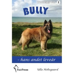 Bully: Hans andet leveår