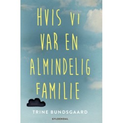 Hvis vi var en almindelig familie