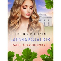 Lausnargjaldið (Rauðu ástarsögurnar 11)