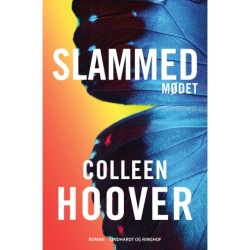 Slammed - Mødet (Slammed -1)