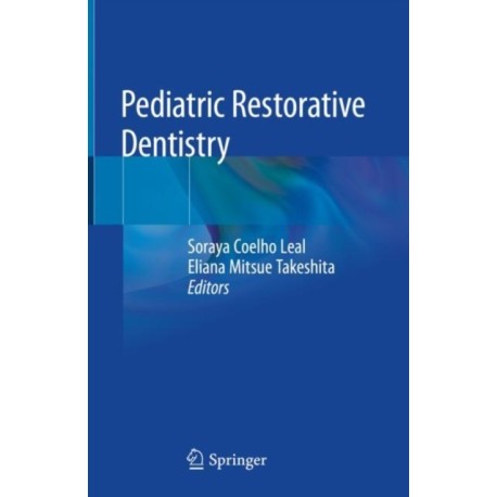 Pediatric Restorative Dentistry