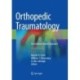 Orthopedic Traumatology: An Evidence-Based Approach