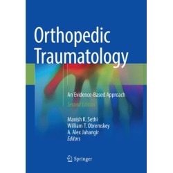 Orthopedic Traumatology: An Evidence-Based Approach