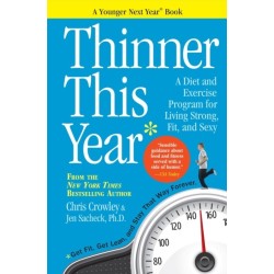 Thinner This Year: A Younger Next Year Book