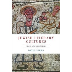 Jewish Literary Cultures: Volume 1, The Ancient Period