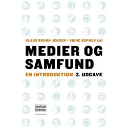 Medier og samfund: En introduktion