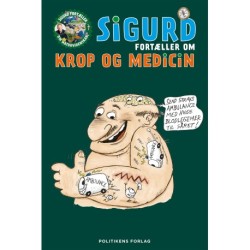 Sigurd fortæller om krop og medicin