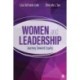 Women and Leadership: Journey Toward Equity
